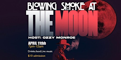 Blowing Smoke At The Moon Showcase