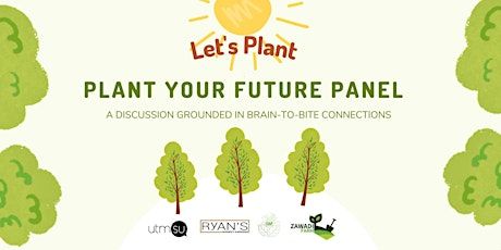 Plant Your Future Panel