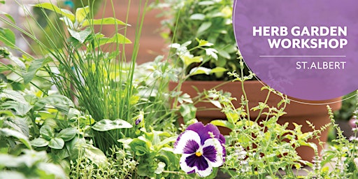 Primaire afbeelding van Herb Garden | Salisbury Greenhouse | Enjoy Centre | St. Albert