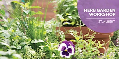 Herb Garden | Salisbury Greenhouse | Enjoy Centre | St. Albert primary image