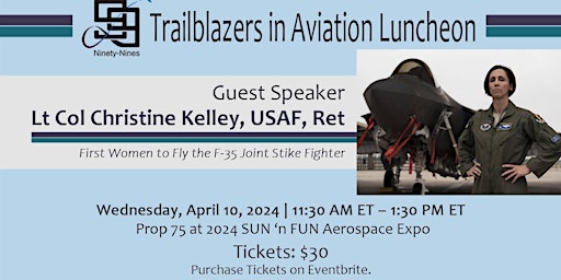 Imagen principal de Trailblazers in Aviation Luncheon @ Sun n' Fun (Prop75)