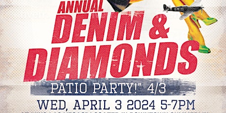 "Yvette Auger Real Estate's Annual Denim & Diamonds Patio Party!" 4/3