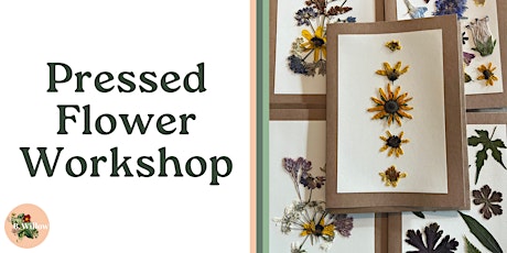Pressed Flower Workshop