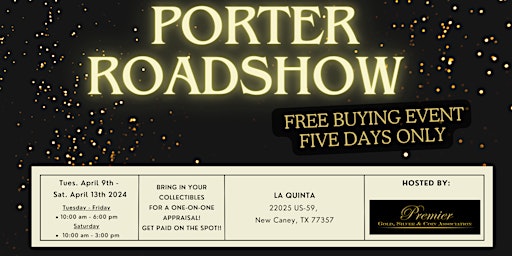 Immagine principale di PORTER ROADSHOW - A Free, Five Days Only Buying Event! 