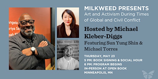 Imagem principal do evento Milkweed Presents: Art and Activism During Times of Conflict