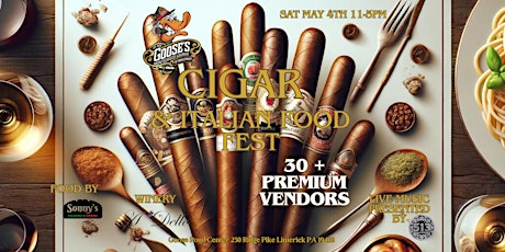 Goose's Cigar & Sonny's Italian Food Fest 2024