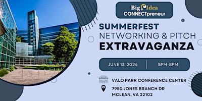 Hauptbild für CONNECTpreneur Summerfest - Networking Extravaganza - June 13, IN PERSON