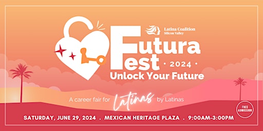 Image principale de 2024 Futura Fest: Unlock Your Future!