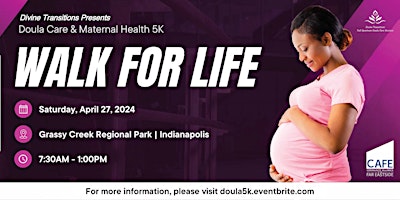 Primaire afbeelding van Doula Care & Maternal Health 5k Walk for Life