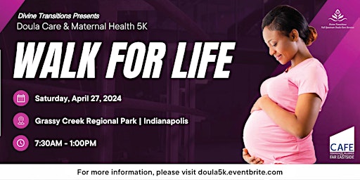 Imagen principal de Doula Care & Maternal Health 5k Walk for Life