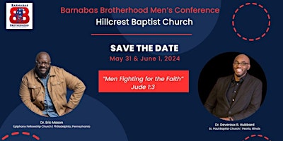 Imagen principal de Barnabas Brotherhood Men's Conference 2024 "Men Fighting for The Faith"