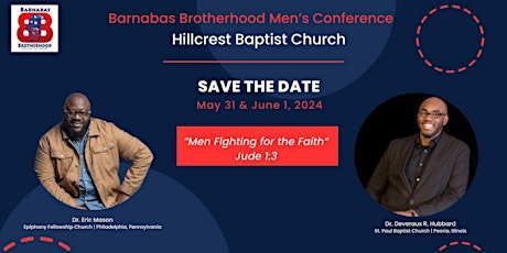 Barnabas Brotherhood Men's Conference 2024 "Men Fighting for The Faith"