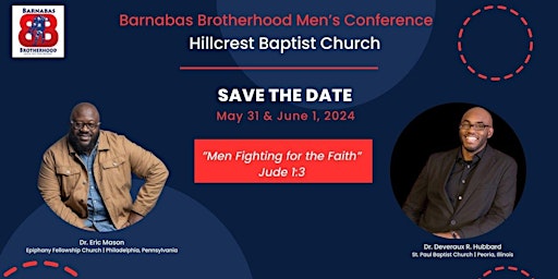 Image principale de Barnabas Brotherhood Men's Conference 2024 "Men Fighting for The Faith"