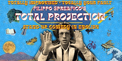 Total Projection • Filippo Spreafico • 100% improvised Comedy • Rome • EN  primärbild
