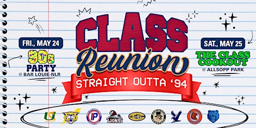 All Class 30th Reunion : Straight Outta '94