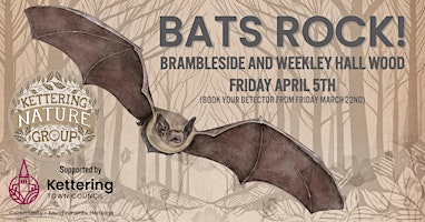 Bats Rock! Brambleside and Weekley Hall Wood primary image