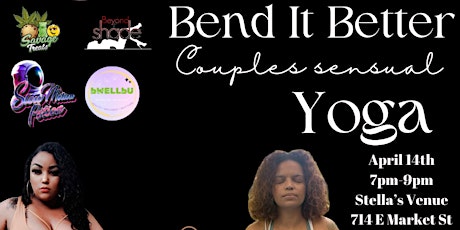 Bend It Better Couples Sensual Yoga