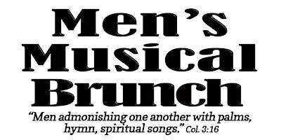 Men's Musical Brunch primary image