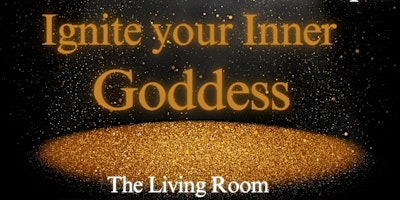 Ignite Your Inner Goddess primary image