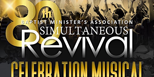 Hauptbild für BMA 80th Revival Celebration Musical