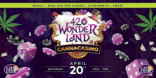 Hauptbild für 420 Wonder Land + CannaCasino - Tampa's Largest Gathering! (FREE EVENT)