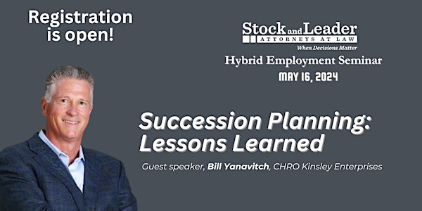 Succession Planning Lessons Learned - in person employment seminar