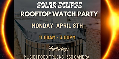 Solar Eclipse Rooftop Watch Party primary image