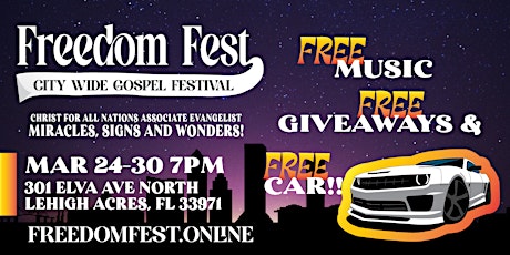 Freedom Fest Crusade Lehigh Acres