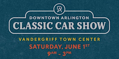 Primaire afbeelding van Downtown Arlington Classic Car Show Registration