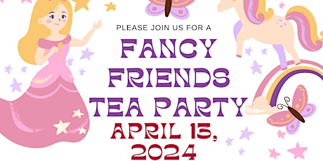 Fancy Friends Tea Party