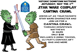 Image principale de Historic Downtown Matthews May the 4th Cantina Crawl