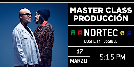 Master Class: Producción con Nortec: Bostich y Fussible primary image