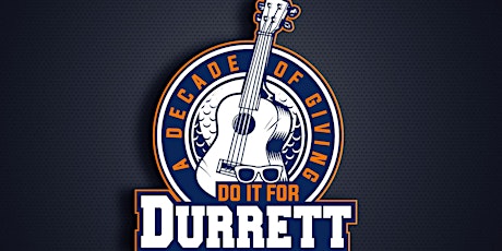 Do It For Durrett - A Decade Of Giving