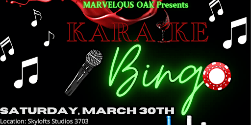 Imagen principal de Marvelous Oak Presents Karaoke & Bingo Night