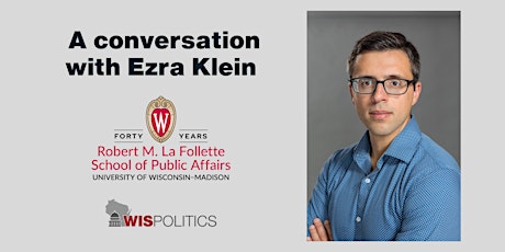 A Conversation with Ezra Klein