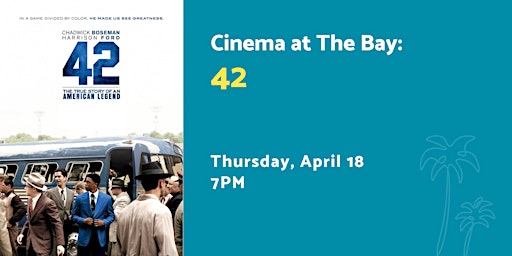 Imagen principal de Cinema at The Bay: 42