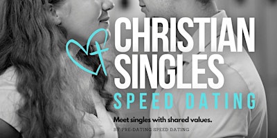 Philadelphia, PA Speed Dating for CHRISTIAN Singles Ages 21-45 Hyatt primary image