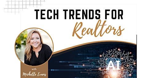 Primaire afbeelding van Tech Trends for Realtors
