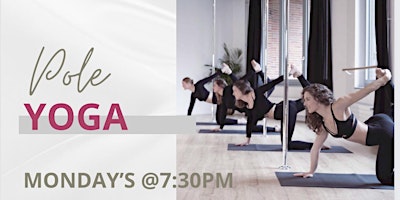 Immagine principale di Pole Yoga Mondays 