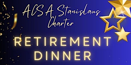 ACSA Stanislaus Charter Retirement Dinner