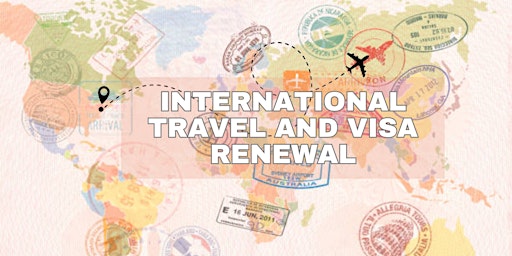 International Travel and Visa Renewal primary image