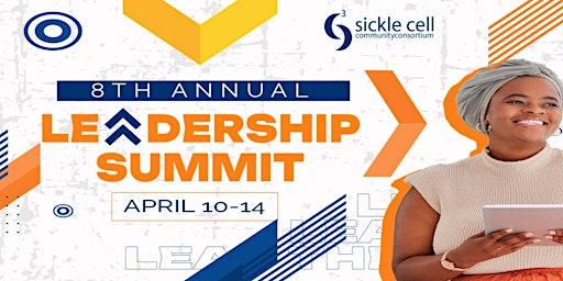 Immagine principale di 8TH SICKLE CELL LEADERSHIP SUMMIT (General & Industry Registrants Only) 