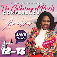 Gathering of Pearls Conference: Awaken primary image