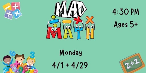 Primaire afbeelding van Mad Math (Ages 5+)