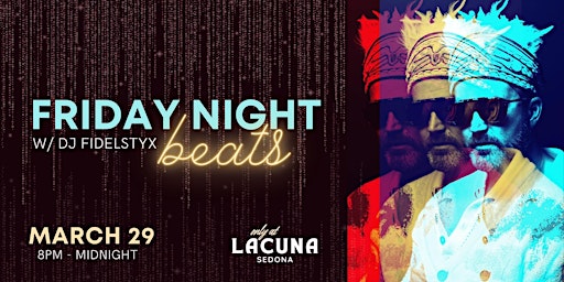 Friday Night Beats w/ DJ Fidelstyx at Lacuna! primary image