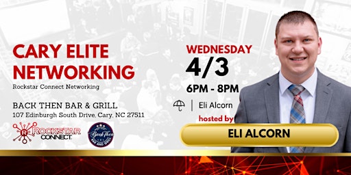 Primaire afbeelding van Free Cary Elite Rockstar Connect Networking Event (April, NC)