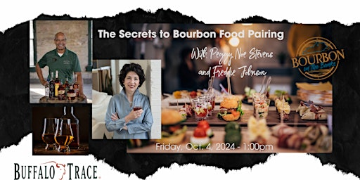 The Secrets to Bourbon Food Pairing with Peggy Noe Stevens and Freddie primary image