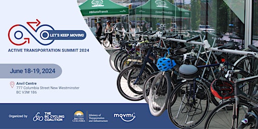 Let’s Keep Moving - Active Transportation Summit 2024 primary image
