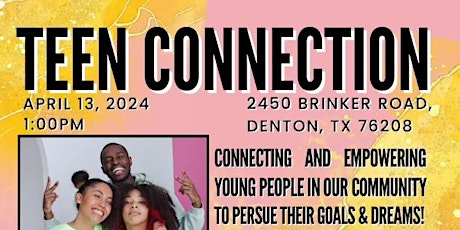 TEEN CONNECTION - FREE EVENT