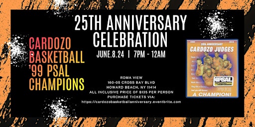 Primaire afbeelding van 25th Anniversary Celebration! Cardozo Basketball '99 PSAL Champions